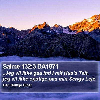 Salme 132:3 DA1871 Bible Verse Image