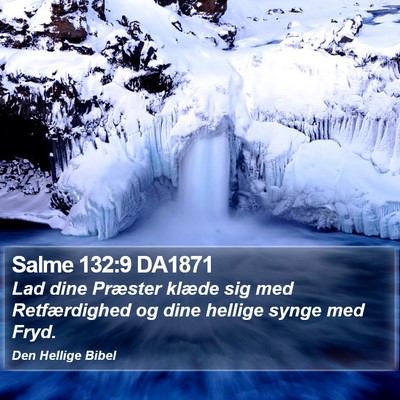 Salme 132:9 DA1871 Bible Verse Image
