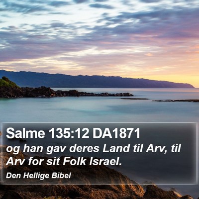 Salme 135:12 DA1871 Bible Verse Image