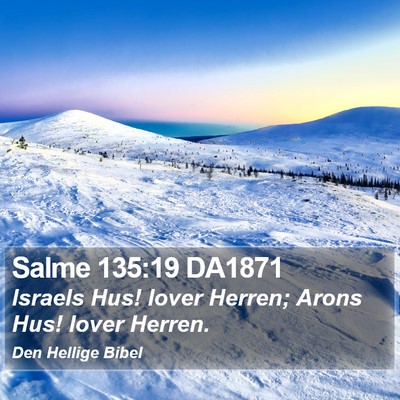 Salme 135:19 DA1871 Bible Verse Image