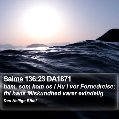 Salme 136:23 DA1871 Bible Verse Image