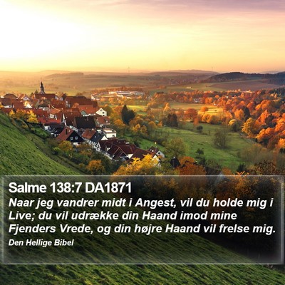 Salme 138:7 DA1871 Bible Verse Image