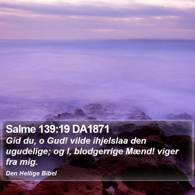 Salme 139:19 DA1871 Bible Verse Image
