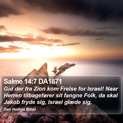 Salme 14:7 DA1871 Bible Verse Image