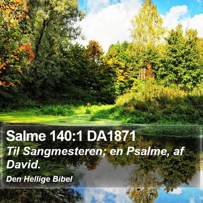 Salme 140:1 DA1871 Bible Verse Image
