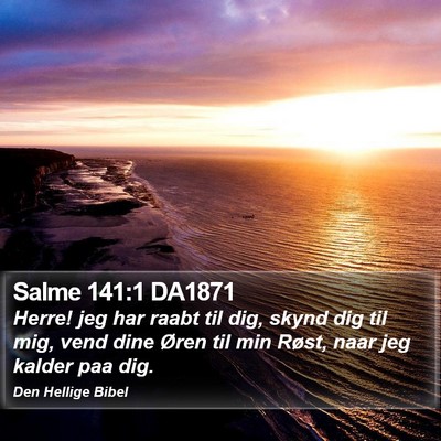 Salme 141:1 DA1871 Bible Verse Image