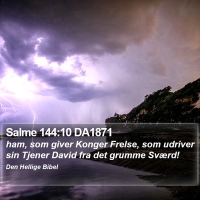 Salme 144:10 DA1871 Bible Verse Image