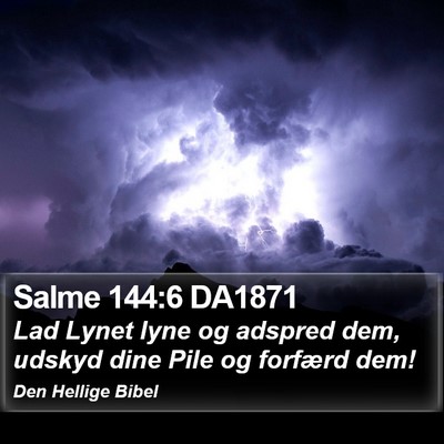 Salme 144:6 DA1871 Bible Verse Image