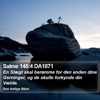 Salme 145:4 DA1871 Bible Verse Image
