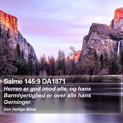 Salme 145:9 DA1871 Bible Verse Image