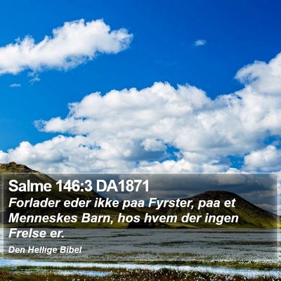 Salme 146:3 DA1871 Bible Verse Image