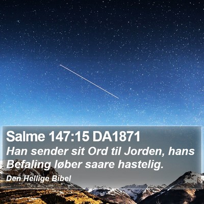 Salme 147:15 DA1871 Bible Verse Image