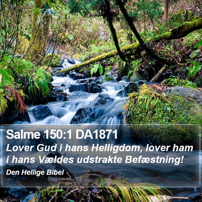 Salme 150:1 DA1871 Bible Verse Image