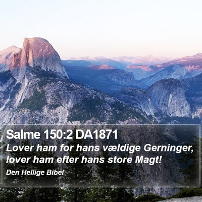 Salme 150:2 DA1871 Bible Verse Image