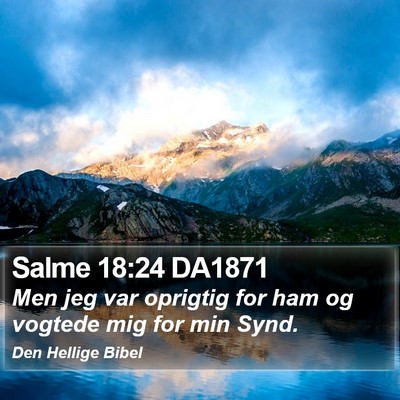 Salme 18:24 DA1871 Bible Verse Image