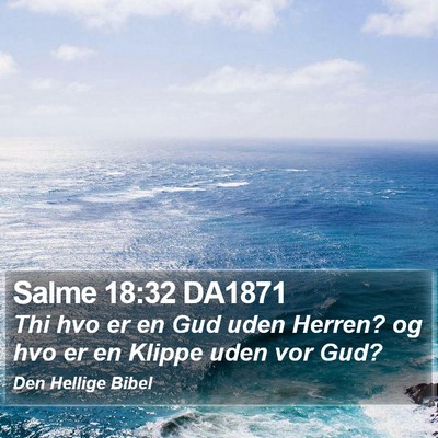 Salme 18:32 DA1871 Bible Verse Image