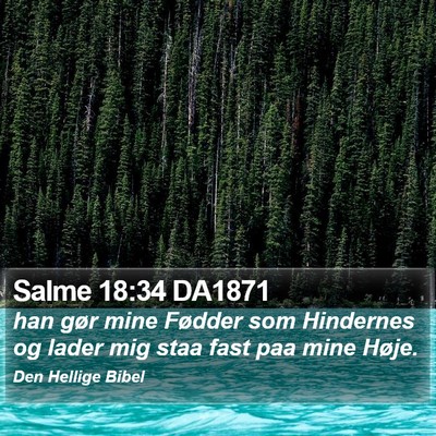 Salme 18:34 DA1871 Bible Verse Image