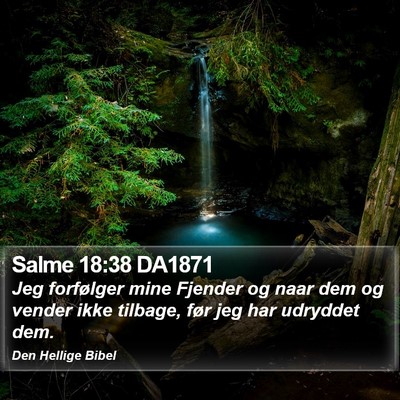 Salme 18:38 DA1871 Bible Verse Image