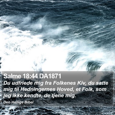 Salme 18:44 DA1871 Bible Verse Image