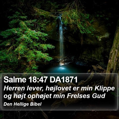 Salme 18:47 DA1871 Bible Verse Image