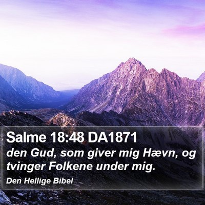 Salme 18:48 DA1871 Bible Verse Image
