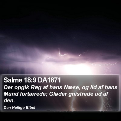 Salme 18:9 DA1871 Bible Verse Image
