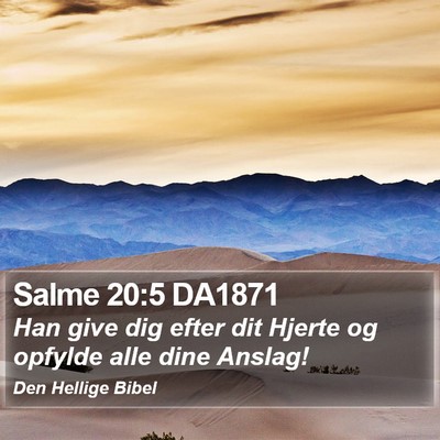 Salme 20:5 DA1871 Bible Verse Image