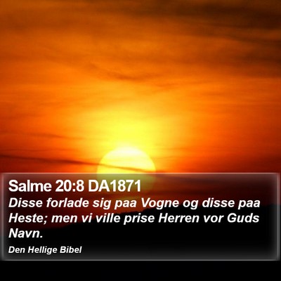 Salme 20:8 DA1871 Bible Verse Image