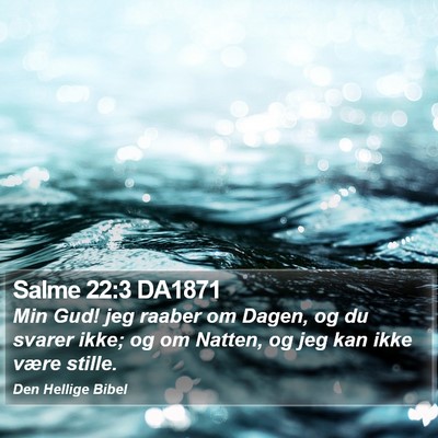 Salme 22:3 DA1871 Bible Verse Image