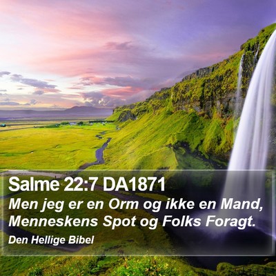 Salme 22:7 DA1871 Bible Verse Image