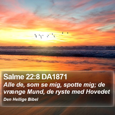 Salme 22:8 DA1871 Bible Verse Image