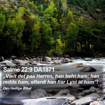 Salme 22:9 DA1871 Bible Verse Image