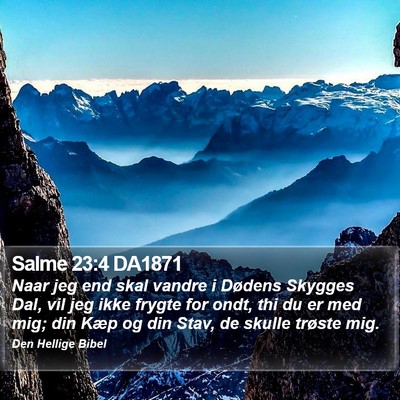 Salme 23:4 DA1871 Bible Verse Image