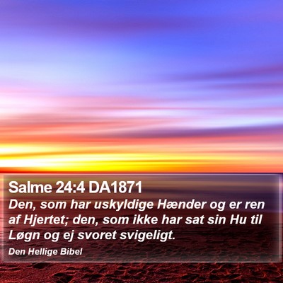 Salme 24:4 DA1871 Bible Verse Image