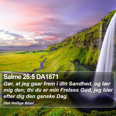 Salme 25:5 DA1871 Bible Verse Image