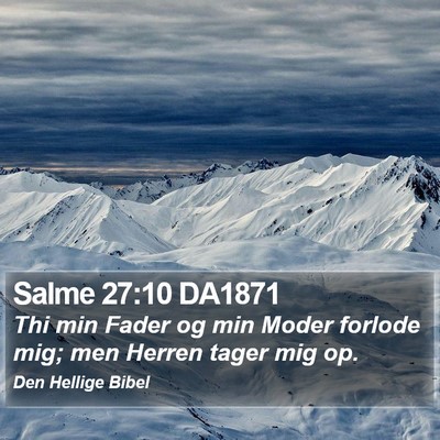 Salme 27:10 DA1871 Bible Verse Image