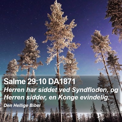 Salme 29:10 DA1871 Bible Verse Image