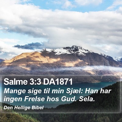 Salme 3:3 DA1871 Bible Verse Image