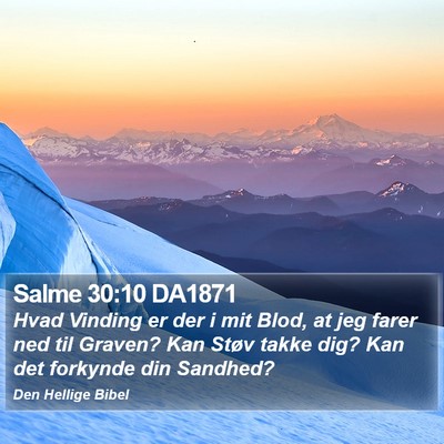 Salme 30:10 DA1871 Bible Verse Image