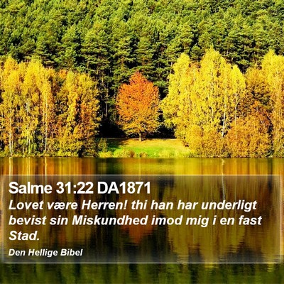 Salme 31:22 DA1871 Bible Verse Image