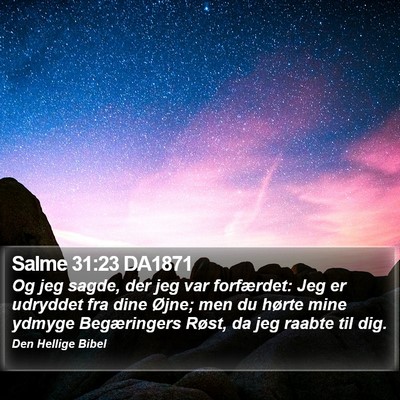 Salme 31:23 DA1871 Bible Verse Image