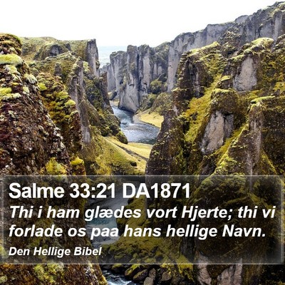 Salme 33:21 DA1871 Bible Verse Image