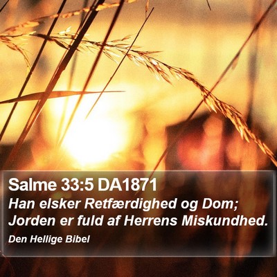 Salme 33:5 DA1871 Bible Verse Image