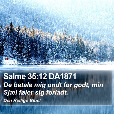 Salme 35:12 DA1871 Bible Verse Image