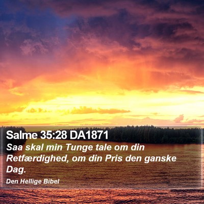 Salme 35:28 DA1871 Bible Verse Image