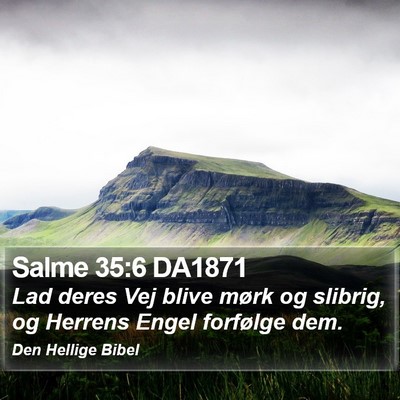 Salme 35:6 DA1871 Bible Verse Image
