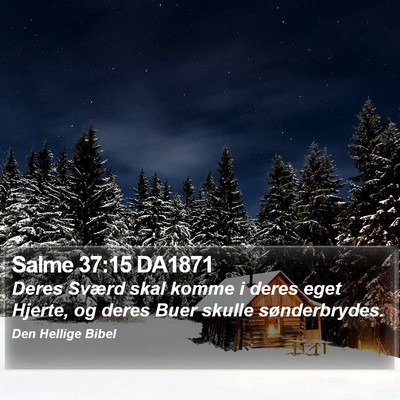 Salme 37:15 DA1871 Bible Verse Image
