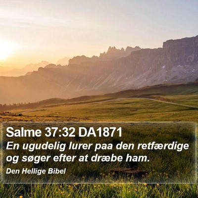 Salme 37:32 DA1871 Bible Verse Image