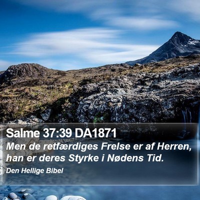 Salme 37:39 DA1871 Bible Verse Image