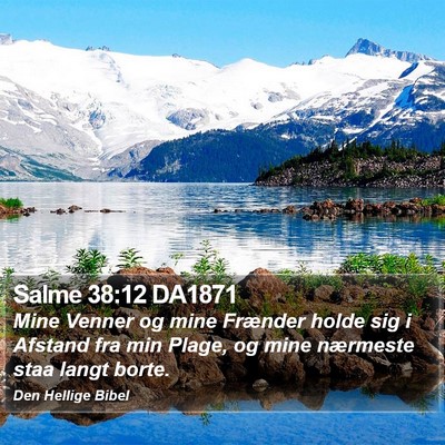 Salme 38:12 DA1871 Bible Verse Image